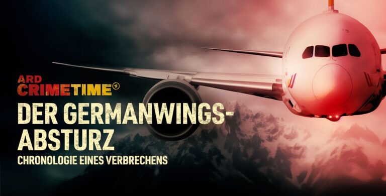 Der "Germanwings-Absturz" in der Mediathek